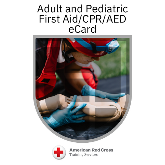 ARC Adult and Pediatric First Aid/CPR/AED eCard